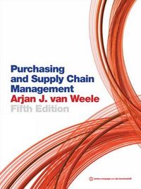 Purchasing and Supply Chain Management; Weele Arjan Van; 2010