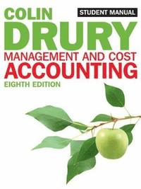 Management and Cost Accounting; Colin Drury; 2012