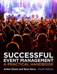 Successful Event Management; Anton Shone, Shone and Parry, Bryn Parry; 2013