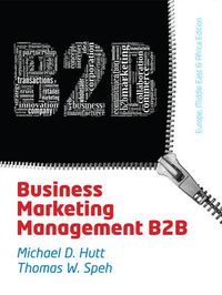 Business Marketing Management; Thomas Speh, Michael Hutt; 2013