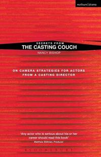 Secrets from the Casting Couch; Nancy Bishop; 2009