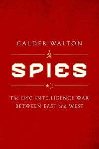 Spies; Calder Walton; 2023