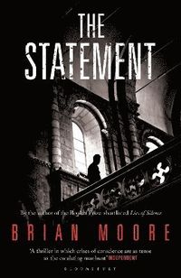 The Statement; Brian Moore; 2011