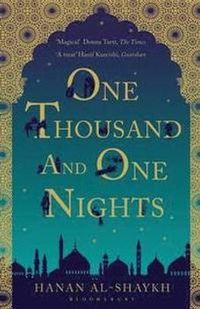 One Thousand and One Nights; Hanan Al-Shaykh; 2013