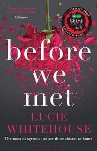 Before We Met; Lucie Whitehouse; 2014