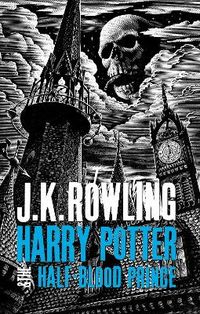 Harry Potter and the Half-Blood Prince; J K Rowling; 2015