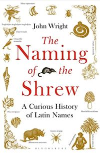 The Naming of the Shrew; John Wright; 2015