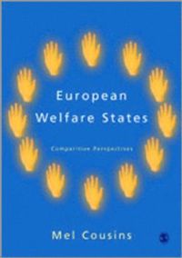 European Welfare States; Mel Cousins; 2005
