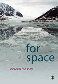 For Space; Doreen B Massey; 2005