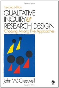 Qualitative Inquiry and Research Design; Creswell John W.; 2007