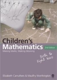 Children's Mathematics; Elizabeth Carruthers, Maulfry Worthington; 2006