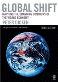 Global Shift; Peter Dicken; 2006