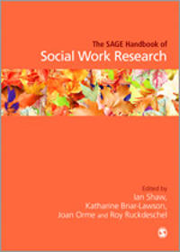 The SAGE Handbook of Social Work Research; Ian Shaw; 2009