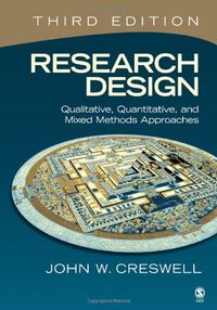 Research Design; Creswell John W.; 2008