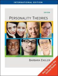 Personality Theories, International Edition; Barbara Engler; 2009