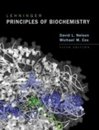 Lehninger Principles of Biochemistry; Michael M. Cox; 2008