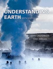 Understanding Earth; Thomas H. Jordan; 2010
