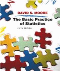 The Basic Practice of Statistics; David Moore; 2009