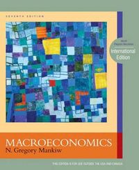 Macroeconomics; N. Gregory Mankiw; 2009