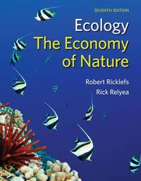 The Economy of Nature; Robert E. Ricklefs; 2013
