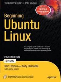 Beginning Ubuntu Linux; Thomas Ericson, Chivas Sicam; 2009