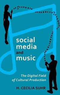 social media and music; Cecilia Suhr; 2012