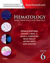Hematology; Ronald Hoffman, Edward J. Benz, Leslie E. Silberstein; 2012
