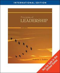 Principles of Leadership; Andrew J. DuBrin; 2010