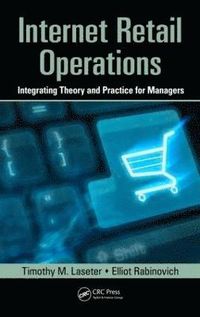 Internet Retail Operations; Timothy M. Laseter, Elliot Rabinovich; 2011