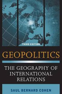 Geopolitics; Saul Bernard Cohen; 2014