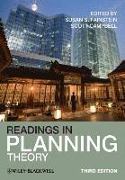 Readings in Planning Theory; Susan S. Fainstein, Scott Campbell; 2011