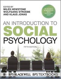 An Introduction to Social Psychology; Hewstone, Miles, Stroebe, Wolfgang, Jonas, Klaus; 2012