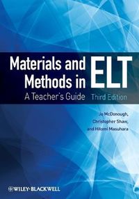 Materials and Methods in ELT; Per-Gunnar Johansson, Christopher Lovelock, Malcolm Shaw, Frank McDonough, Hitomi Kanehara, Masuhara; 2013