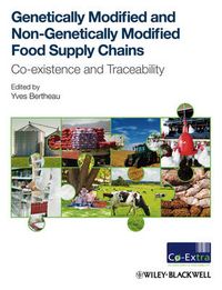 GM and non-GM Food Supply Chains; John Bessant, Robert Davison, Yves Egels, Bertheau; 2012