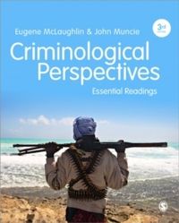 Criminological Perspectives - Essential Readings; John Muncie; 2013