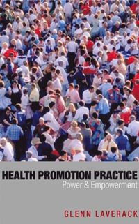 Health Promotion Practice
                E-bok; Glenn Laverack; 2004