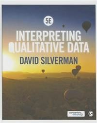 Interpreting Qualitative Data; David Silverman; 2015