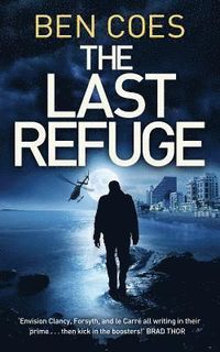 The Last Refuge; Coes Ben; 2013