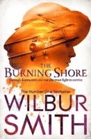 The Burning Shore; Wilbur Smith; 2013
