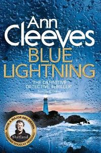 Blue Lightning; Cleeves Ann; 2015