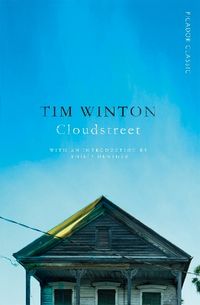 Cloudstreet; Tim Winton; 2015