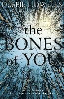 The Bones of You; Howells Debbie; 2015