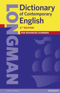 Longman Dictionary of Contemporary English 6 paper; Karen Cleveland-Marwick, Michael Mayor, Pe; 2014