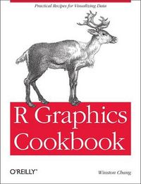 R Graphics Cookbook; Winston Chang; 2013