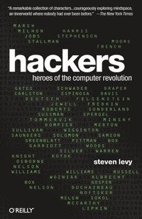 Hackers; Steven Levy; 2010