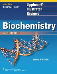 Biochemistry; Denise R Ferrier; 2013