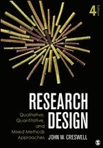 Research Design; Creswell John W.; 2013
