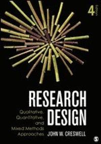 Research Design; John W. Creswell; 2013