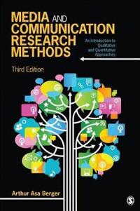 Media and Communication Research Methods; Arthur A Berger; 2013