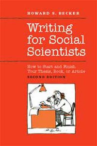Writing for Social Scientists (1 Volume Set); Pamela Richards, Howard S Becker; 2010